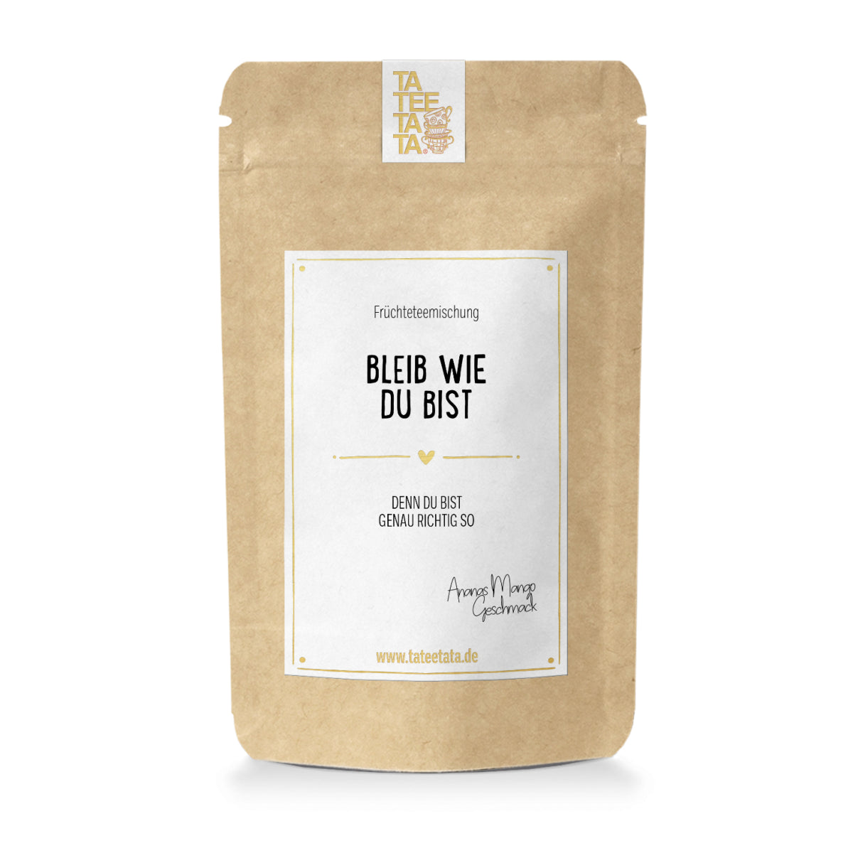 Bleib wie du bist | L 80g Früchteteemischung | Ananas Mango Geschmack
