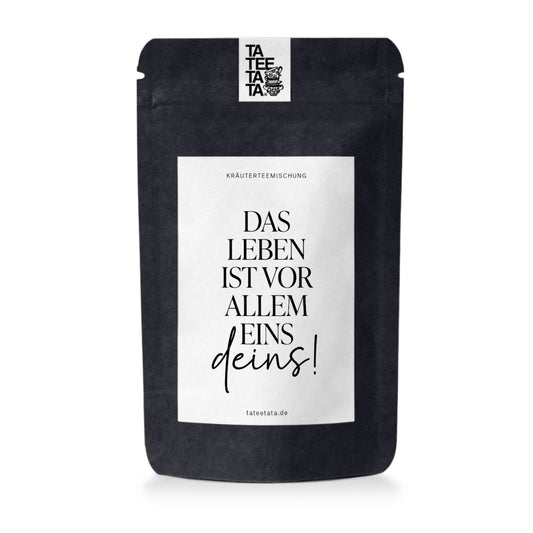Das Leben ist vor allem eins - deins | L 50g Kräuterteemischung | Orange Zitrone Geschmack